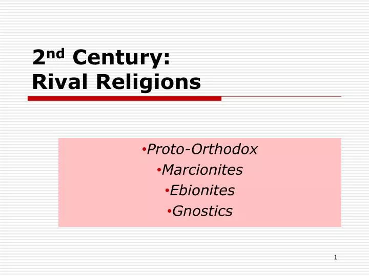 2 nd century rival religions