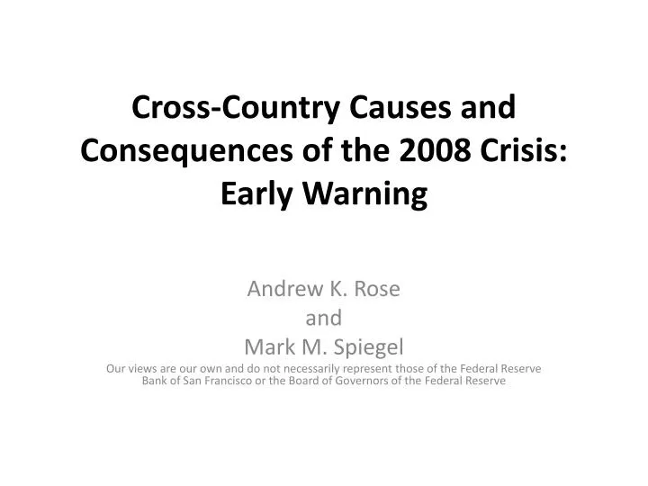 cross country causes and consequences of the 2008 crisis early warning