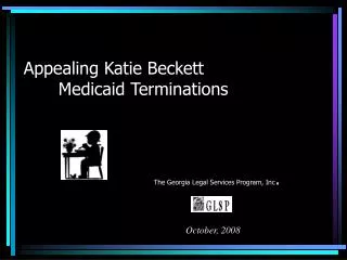 Appealing Katie Beckett 	Medicaid Terminations