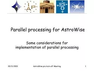 Parallel processing for AstroWise
