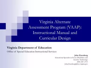 Virginia Alternate Assessment Program (VAAP): Instructional Manual and Curricular Design