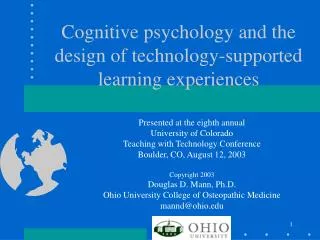 Cognitive psychology and the design of technology-supported learning experiences