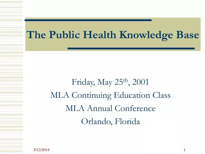 PPT - The Public Health Knowledge Base PowerPoint Presentation, free  download - ID:320765