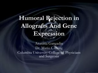 Humoral Rejection in Allografts And Gene Expression