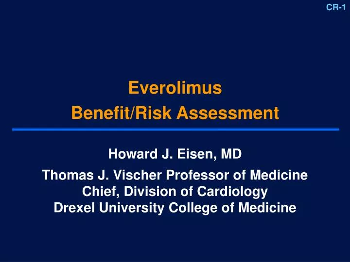everolimus benefit risk assessment