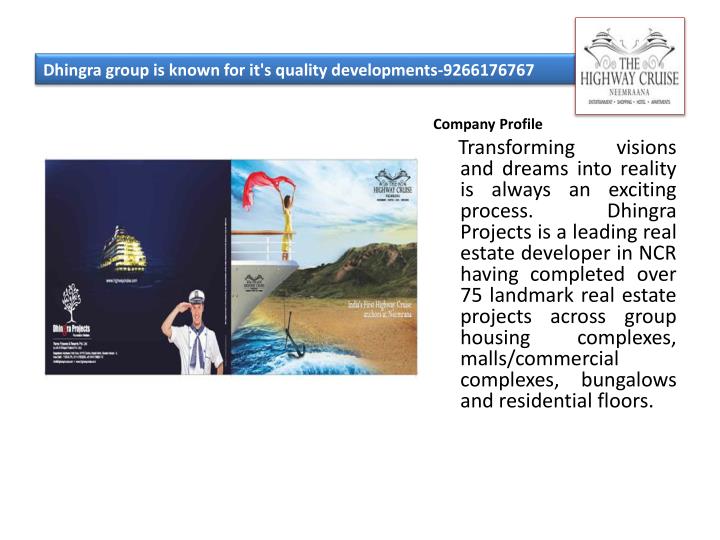 dhingra group is known for it s quality developments 9266176767