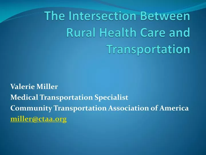the intersection between rural health care and transportation