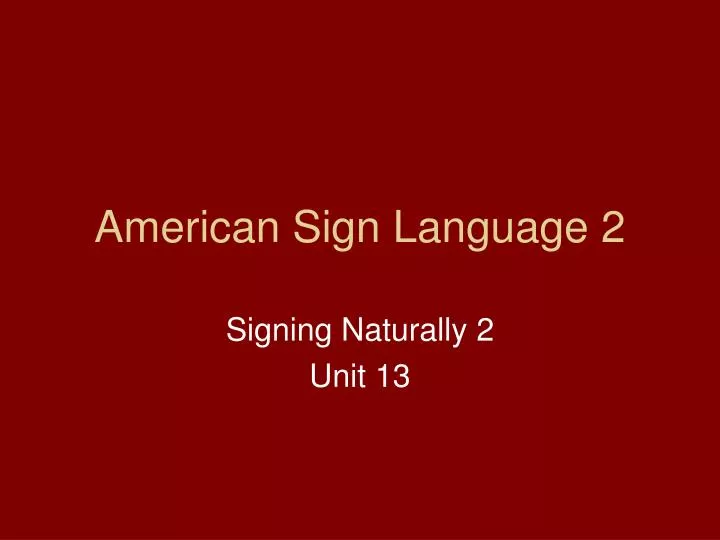 american sign language 2