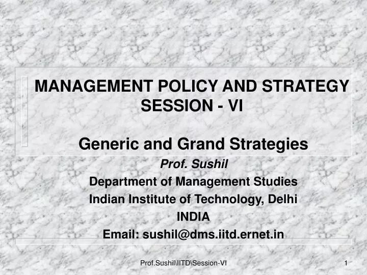management policy and strategy session vi