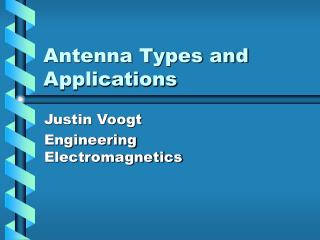 Antenna Types and Applications