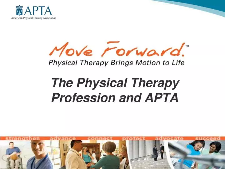 the physical therapy profession and apta