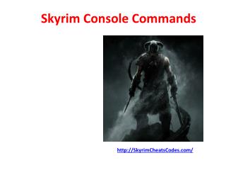 New Skyrim Console Commands