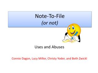 Note-To-File (or not)