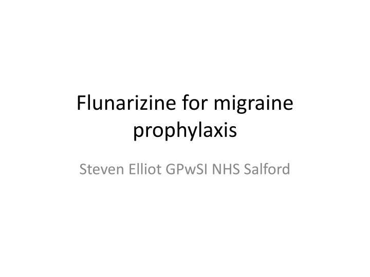 flunarizine for migraine prophylaxis