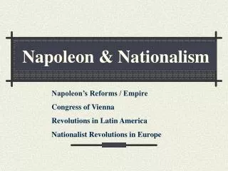 Napoleon &amp; Nationalism