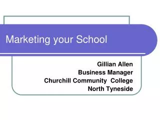 Marketing your School