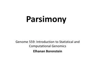 Parsimony