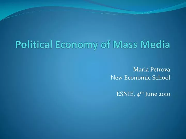 political economy of mass media