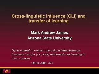 Cross-linguistic influence (CLI) and transfer of learning