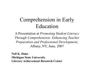 Nell K. Duke Michigan State University Literacy Achievement Research Center
