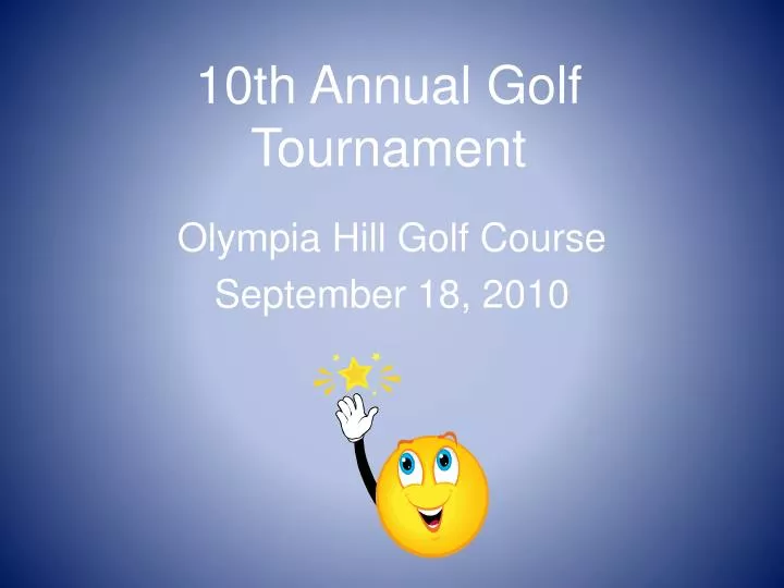 10th annual golf tournament