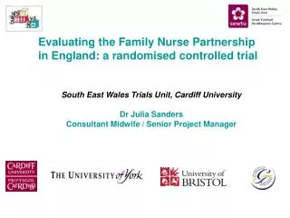Evaluating the Family Nurse Partnership in England: a randomised controlled trial