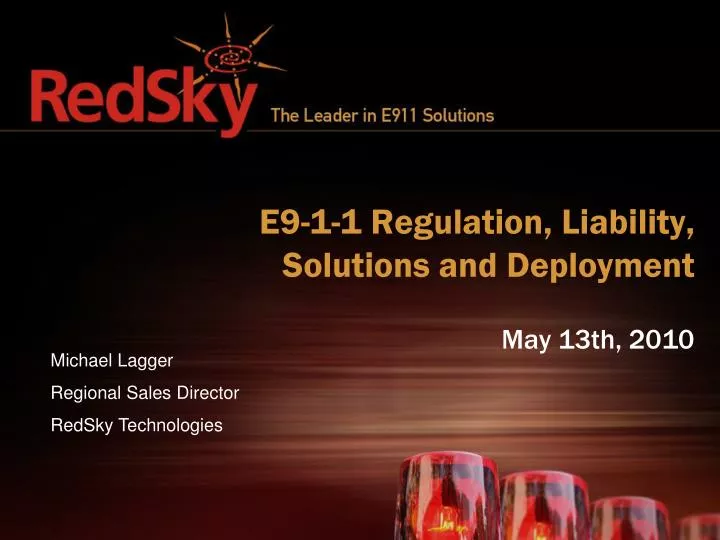 e9 1 1 regulation liability solutions and deployment