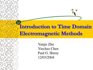 Introduction to Time Domain Electromagnetic Methods