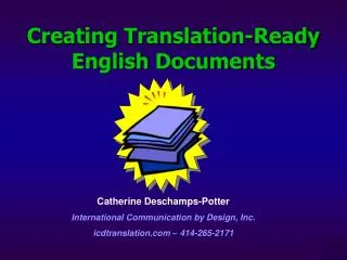 Creating Translation-Ready English Documents
