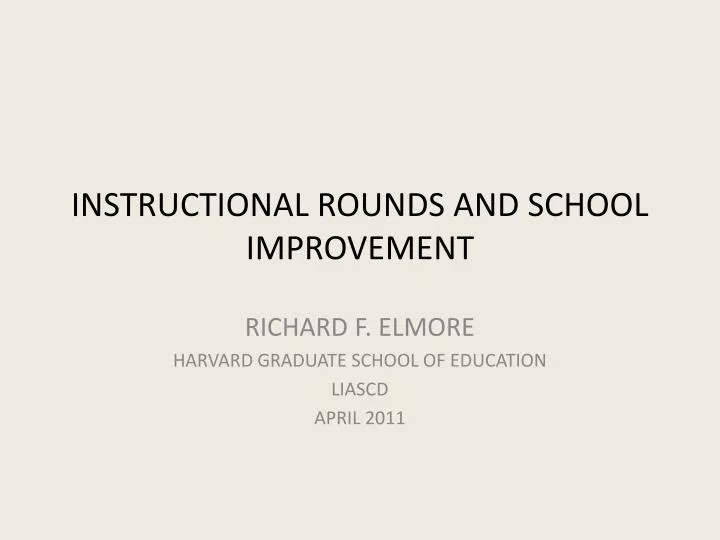 instructional rounds and school improvement