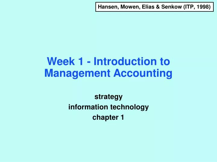 week 1 introduction to management accounting