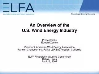 An Overview of the U.S. Wind Energy Industry