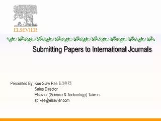 Submitting Papers to International Journals