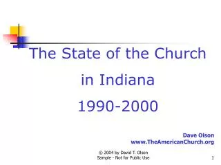 The State of the Church in Indiana 1990-2000