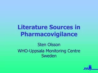 Literature Sources in Pharmacovigilance