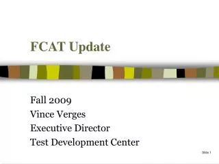 FCAT Update