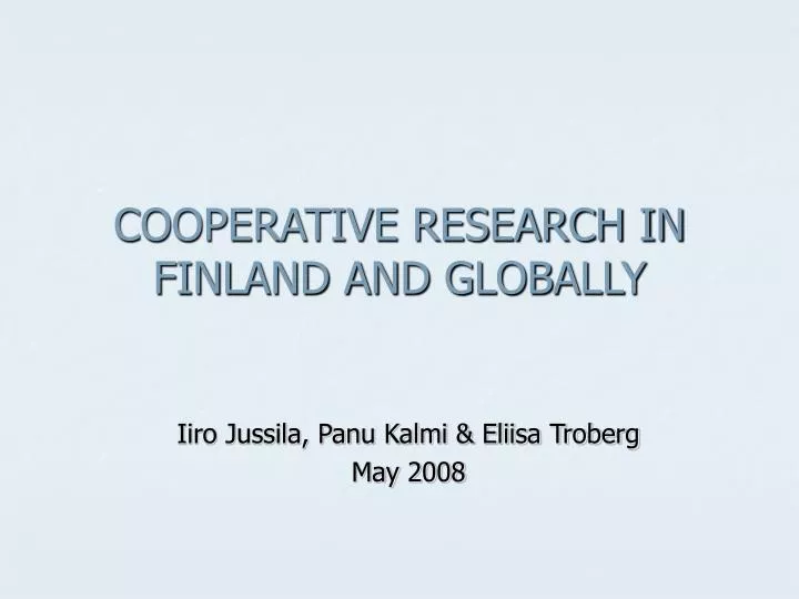 cooperative research in finland and globally