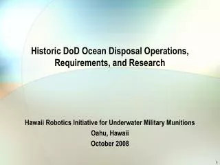 Historic DoD Ocean Disposal Operations, Requirements, and Research