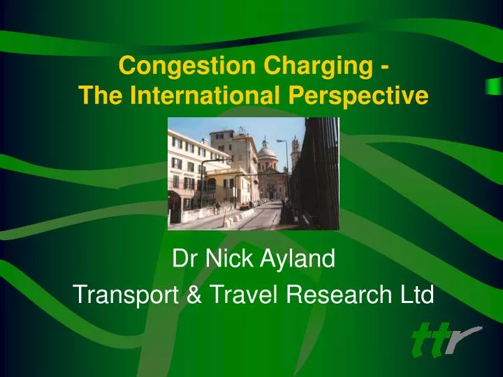 congestion charging the international perspective