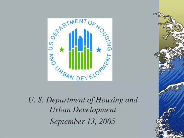 u s department of housing and urban development september 13 2005