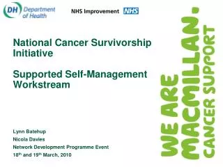 National Cancer Survivorship Initiative Supported Self-Management Workstream