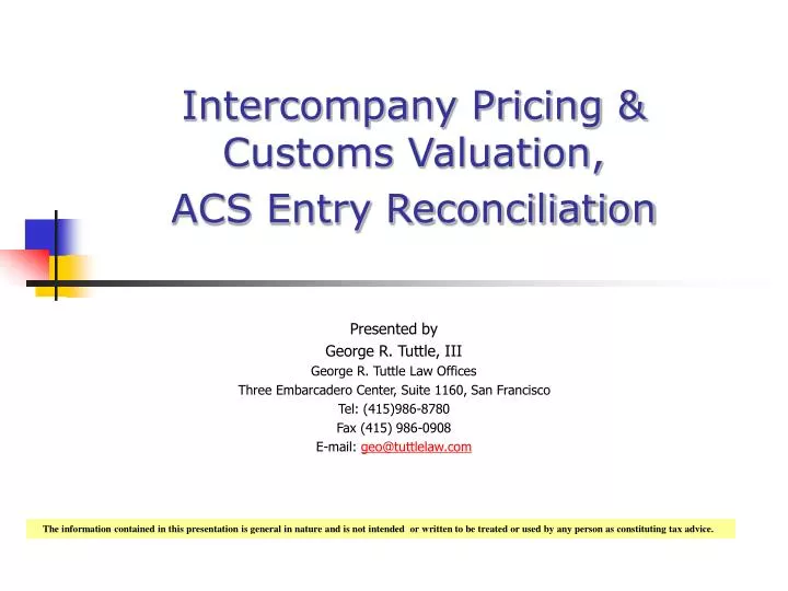 intercompany pricing customs valuation acs entry reconciliation