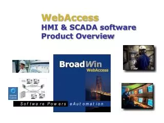 WebAccess HMI &amp; SCADA software Product Overview