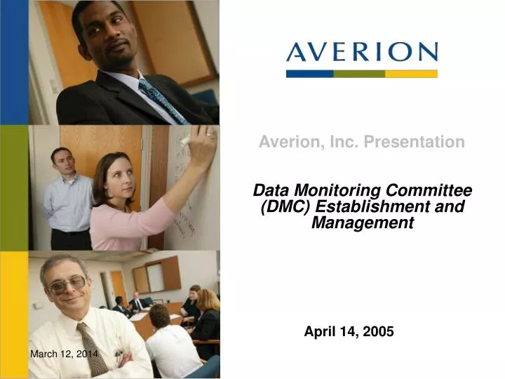 averion inc presentation data monitoring committee dmc establishment and management