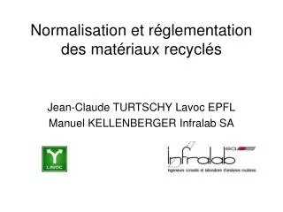 Normalisation et réglementation des matériaux recyclés