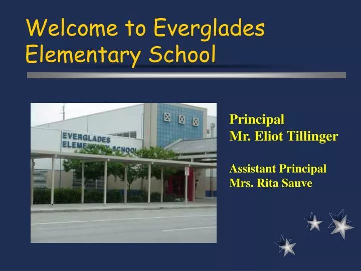 welcome to everglades elementary school