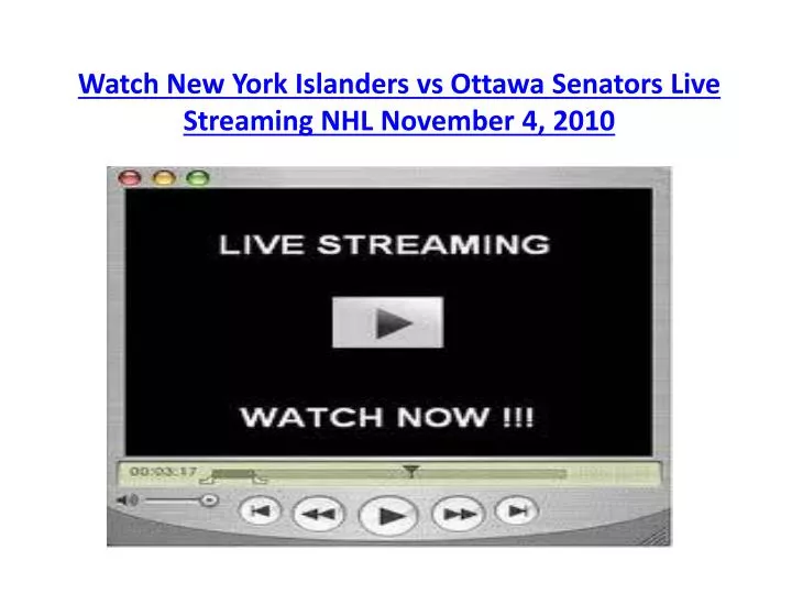 watch new york islanders vs ottawa senators live streaming nhl november 4 2010