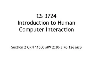 cs 3724 introduction to human computer interaction