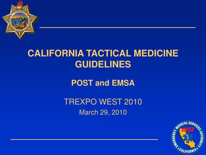 california tactical medicine guidelines post and emsa