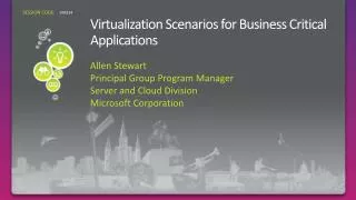 Virtualization Scenarios for Business Critical Applications